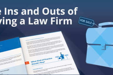 The Ins and Outs of Buying a Law Firm