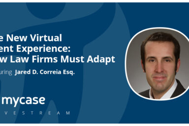 Interactive LIVESTREAM: The New Virtual Client Experience: How Law Firms Must Adapt